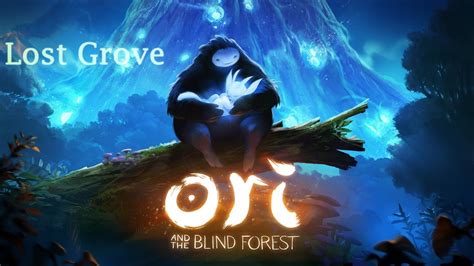  Ori and the Blind Forest: Bir Rüya Dünyasında Kayıp Bir Ruhun Hikayesi!